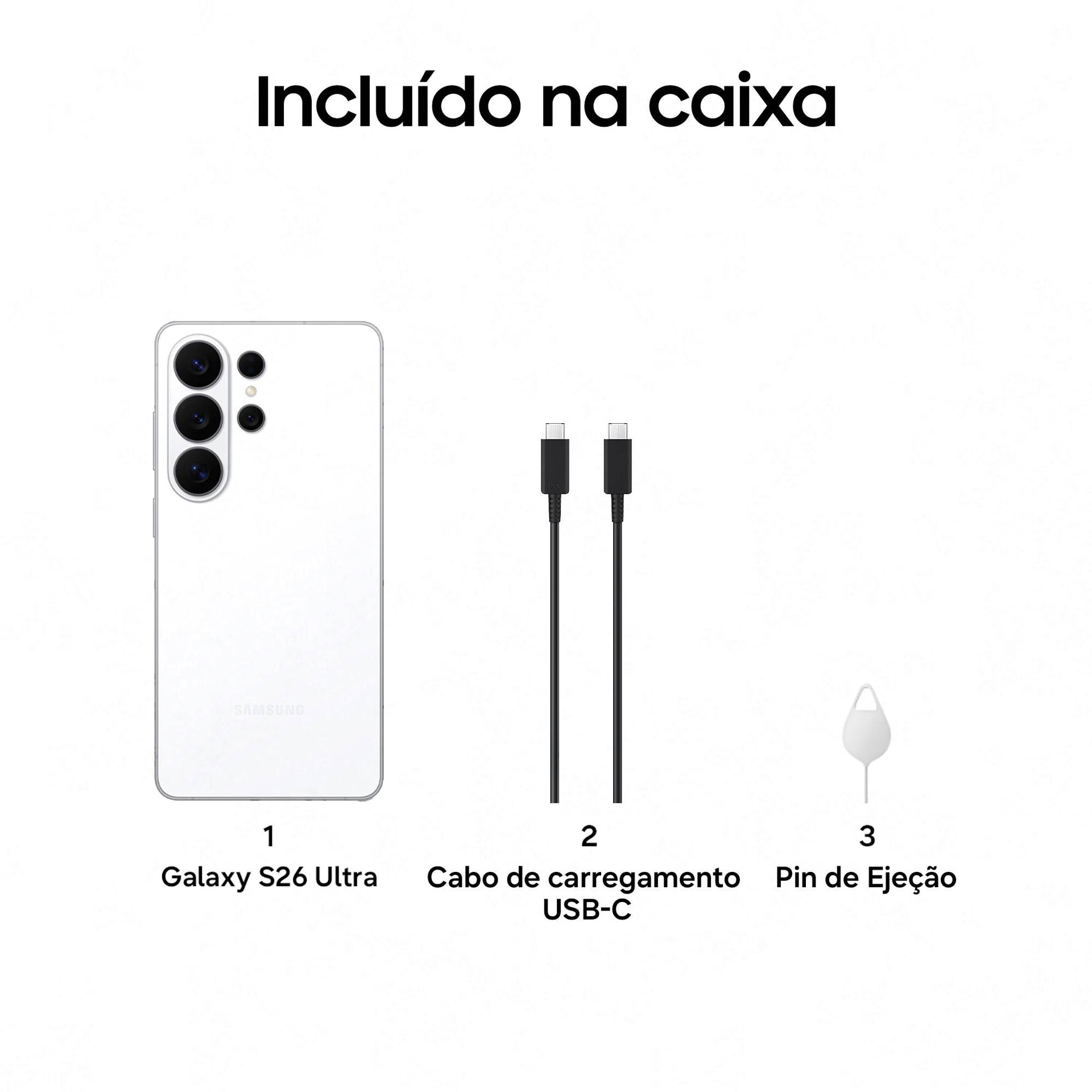 Samsung Galaxy S26 Ultra 5G 512GB Branco Galaxy AI 12GB RAM Tecnologia Privacy Display